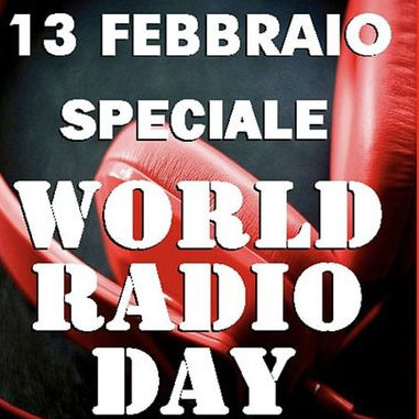 Speciale World Radio Day 13 febbraio 2024